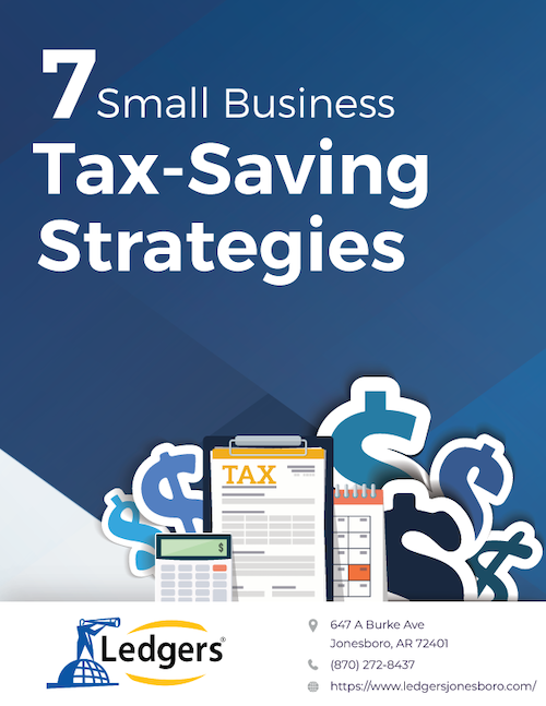 7 Small Business Tax-Saving Strategies
